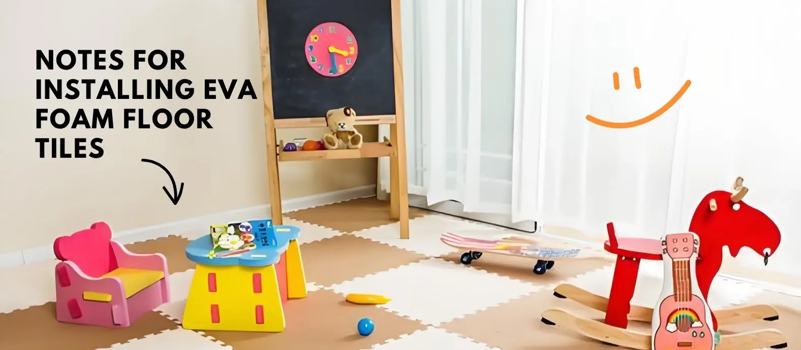 Notes for Installing EVA Foam Floor Tiles